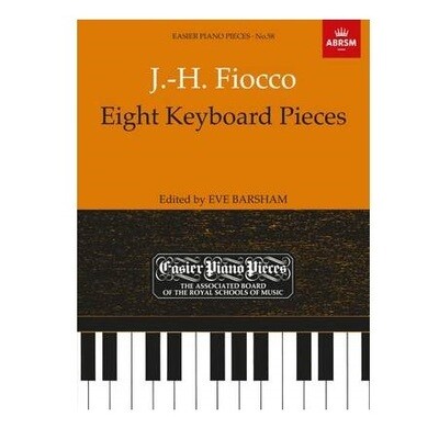 J.-H. Fiocco - 8 Keyboard Pieces (Edited by Eve Barsham)