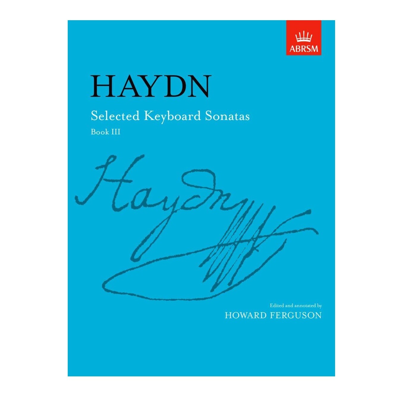 Haydn: Selected Keyboard Sonatas - Book III