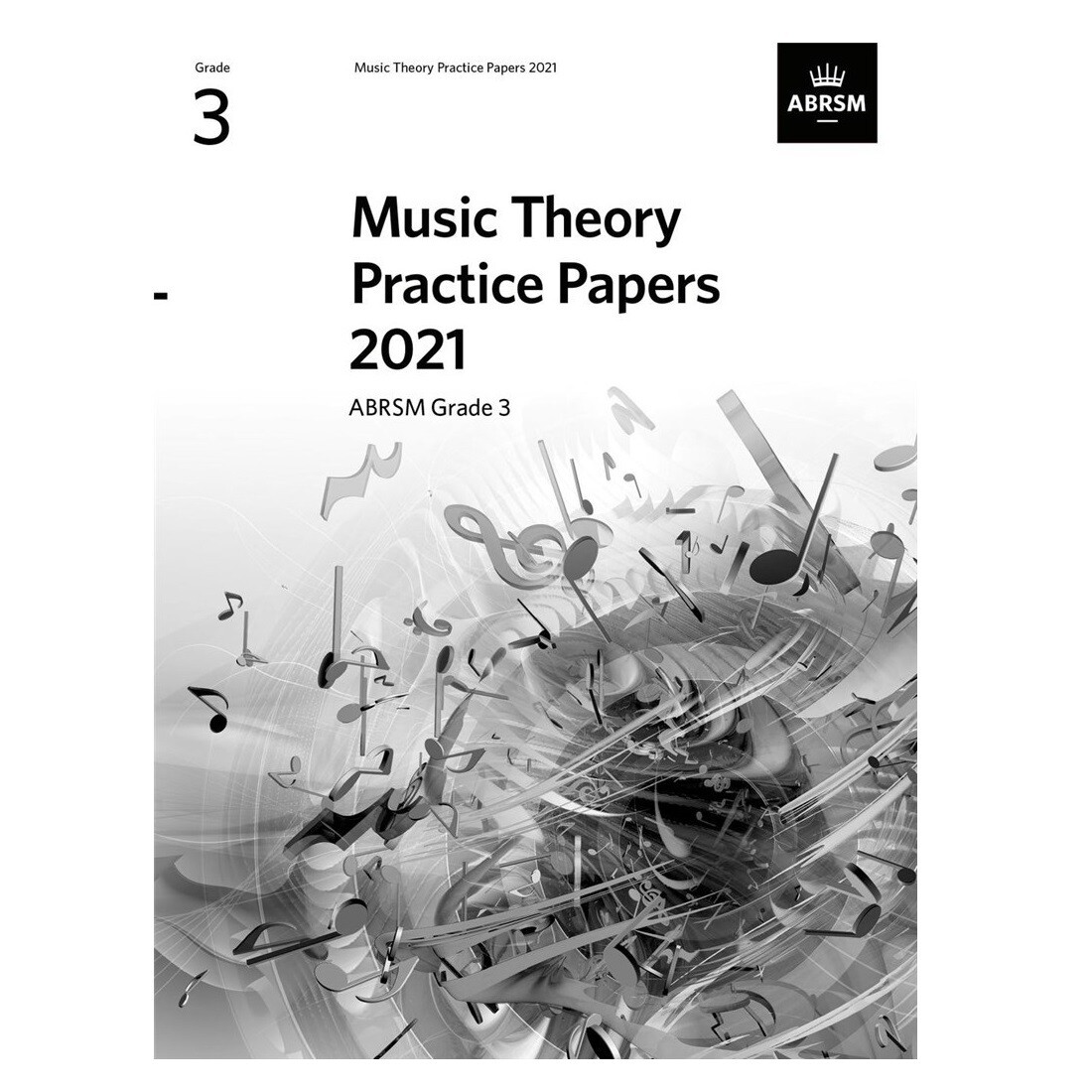 ABRSM Music Theory Practice Papers 2021: Grade 3