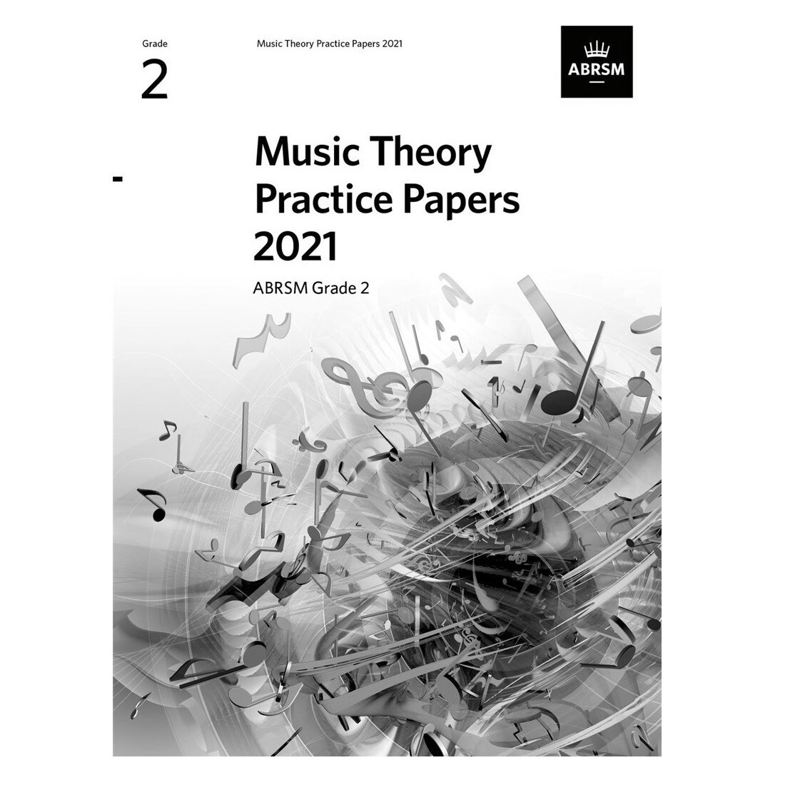 ABRSM Music Theory Practice Papers 2021: Grade 2