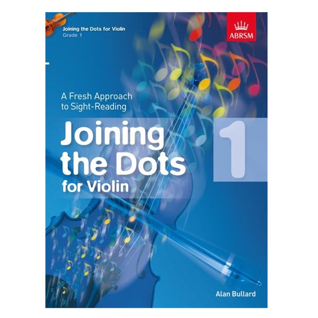 Joining the Dots Violin - Grade 1