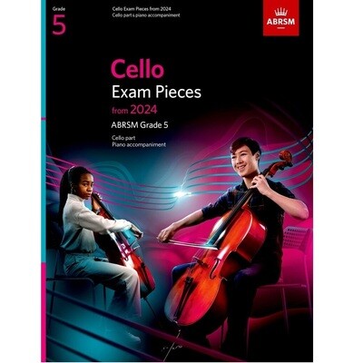 ABRSM Cello Exam Pieces (Cello and Piano Parts) for 2024+ Grade 5