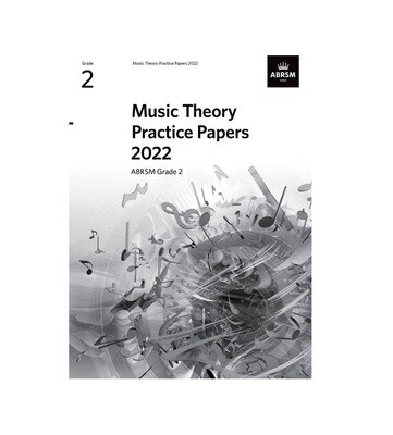 Music Theory Practice Papers 2022, ABRSM Grade 2