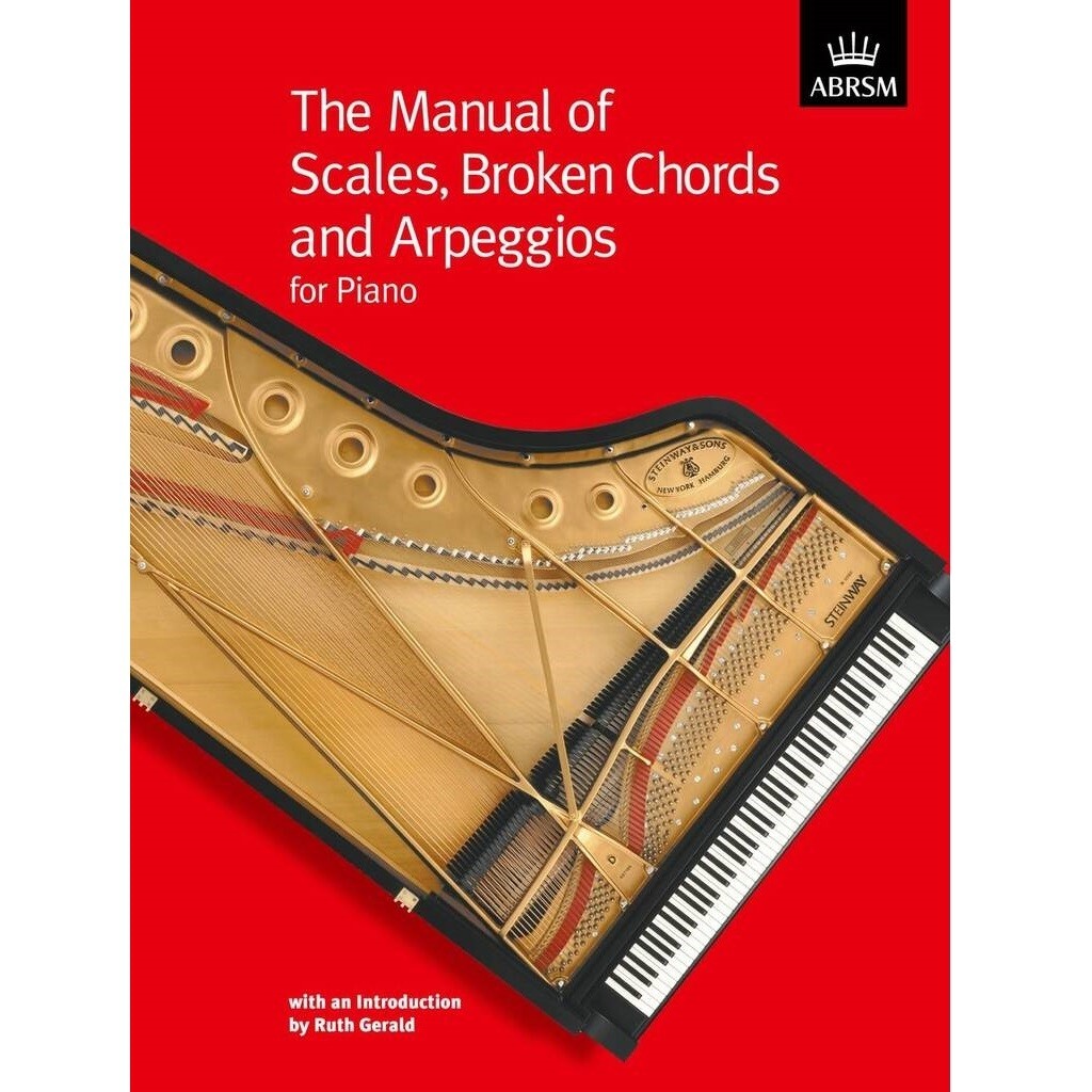 The Manual of Scales, Broken Chords and Arpeggios
