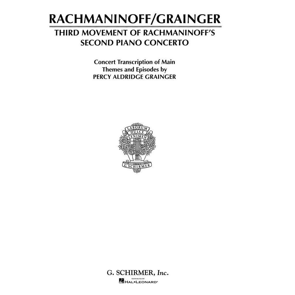 Rachmaninoff / Grainger, Third Movement of Rachmaninoff&#39;s Second Piano Concerto