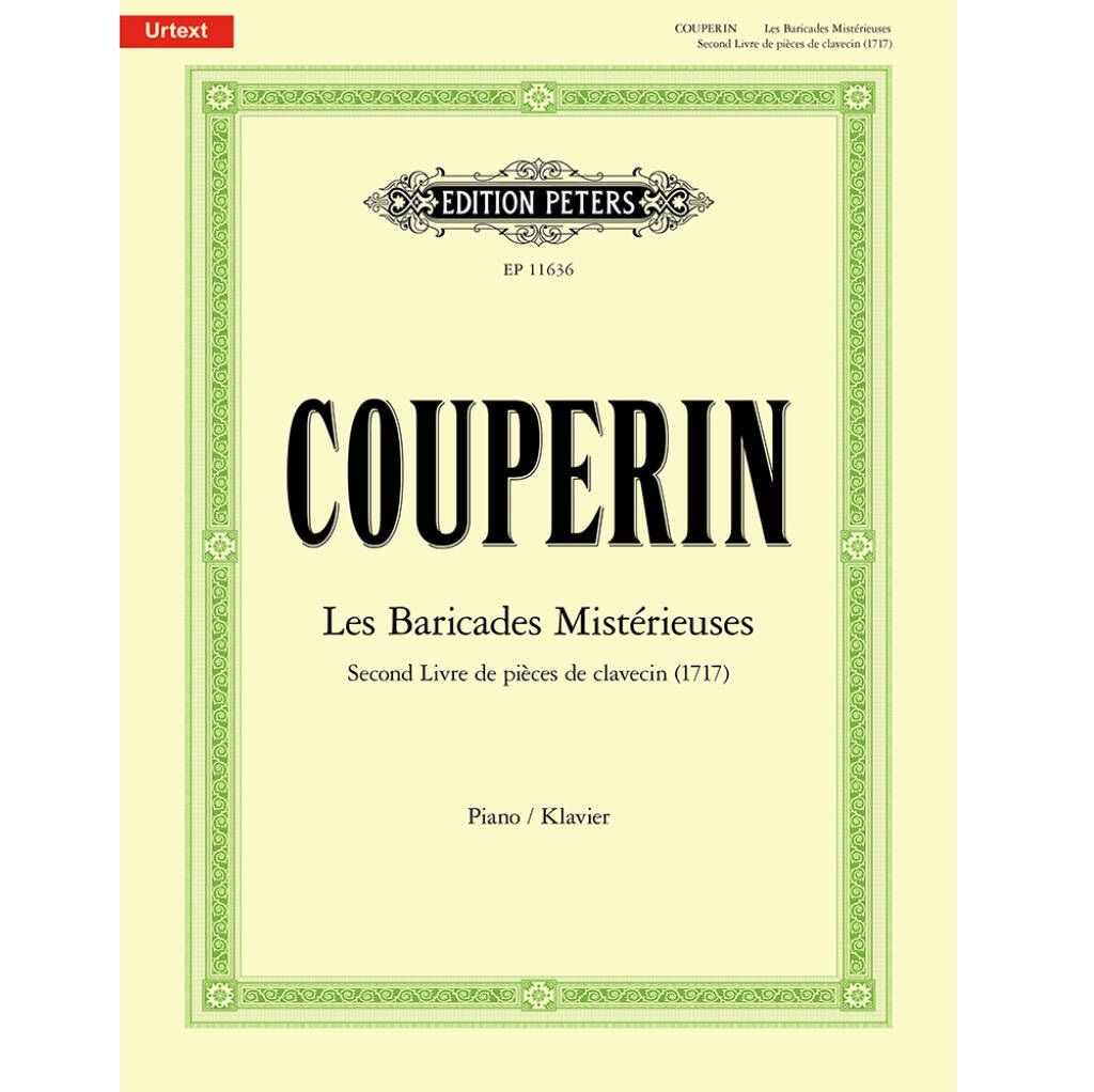 Couperin Les Baricades Mistérieuses Second Livre de Pièces de Clavecin (1717)