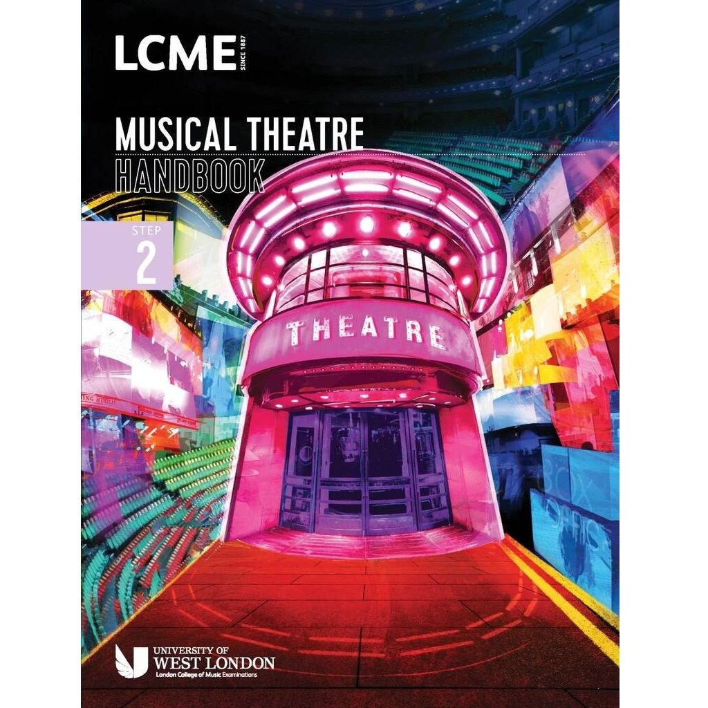 LCME Music Theatre Handbook 2023: Step 2