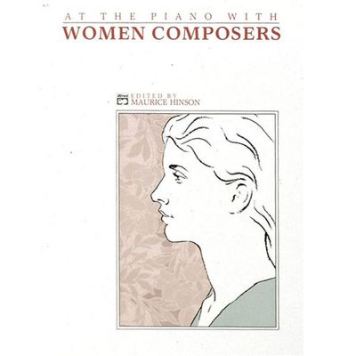 At The Piano With Women Composers