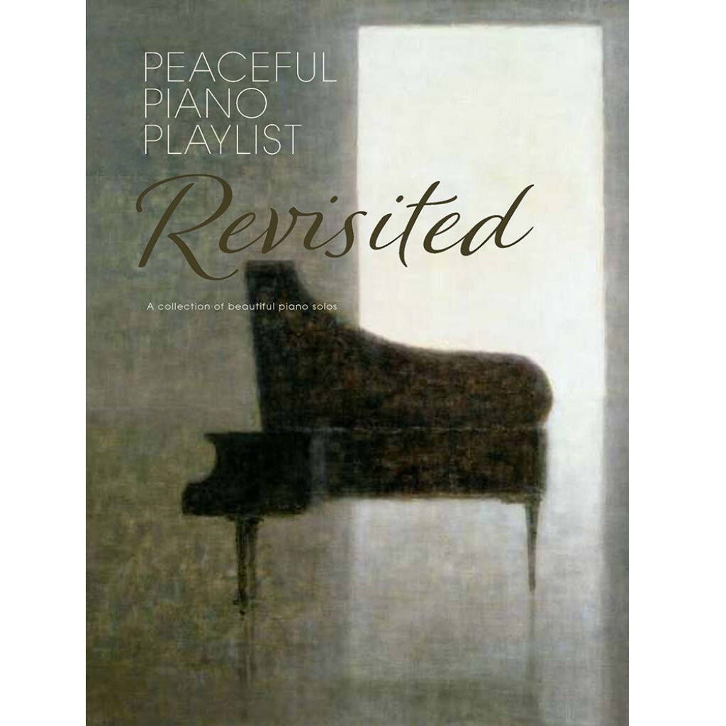 Peaceful Piano Playlist Revisited