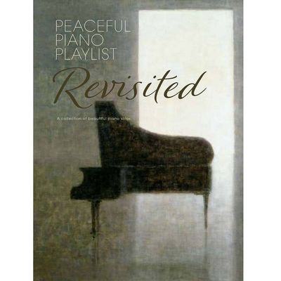 Peaceful Piano Playlist Revisited
