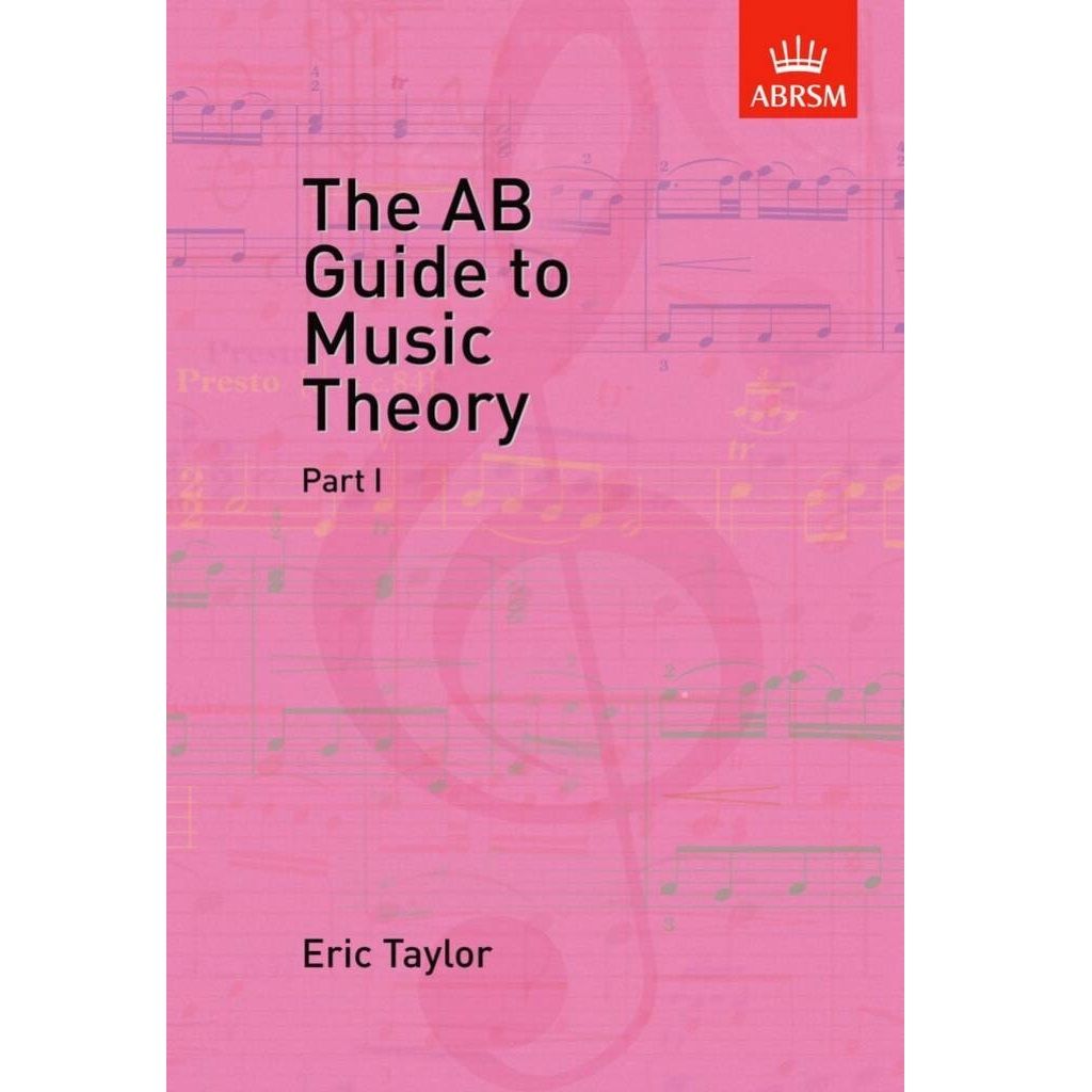 The AB Guide to Music Theory Part 1
