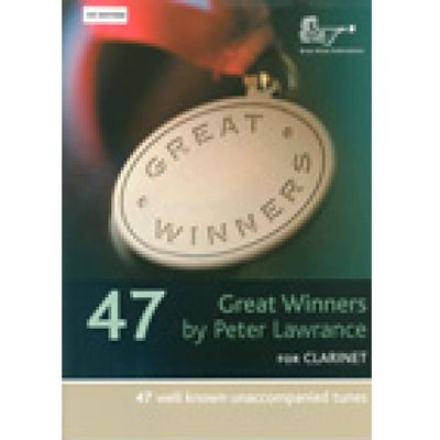 47 Great Winners by Peter Lawrance - for Clarinet