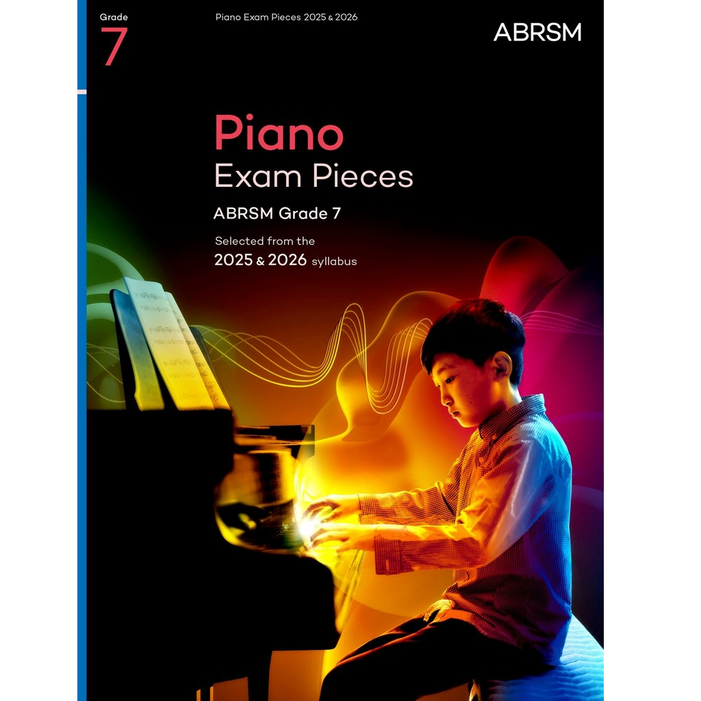 ABRSM Piano Exam Pieces 2025 &amp; 2026 - Grade 7