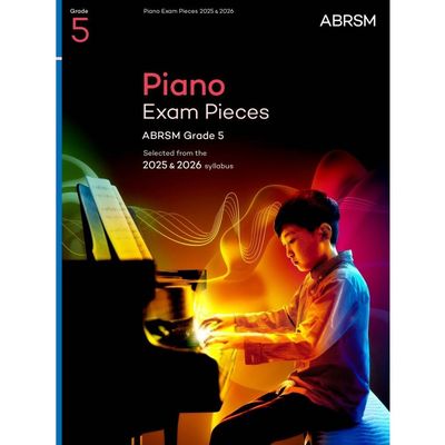 ABRSM Piano Exam Pieces 2025 &amp; 2026 - Grade 5