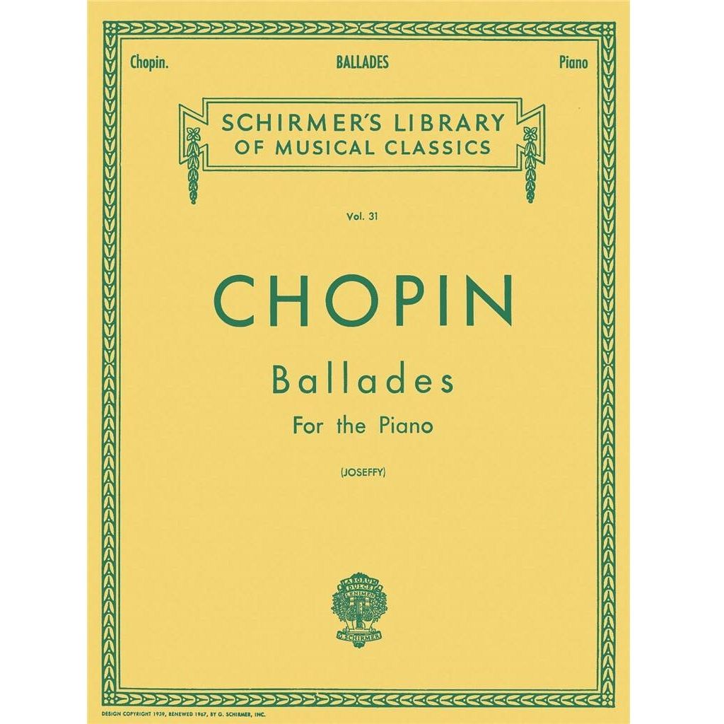 Chopin - Ballades for the Piano (Vol. 31) - Joseffy