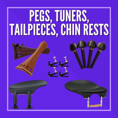Pegs, Fine Tuners &amp; Tailpieces