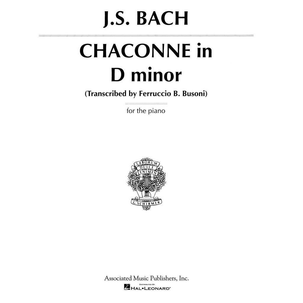 J.S. Bach Chaconne in D minor - for the piano (transcribed by Ferruccio B. Busoni)