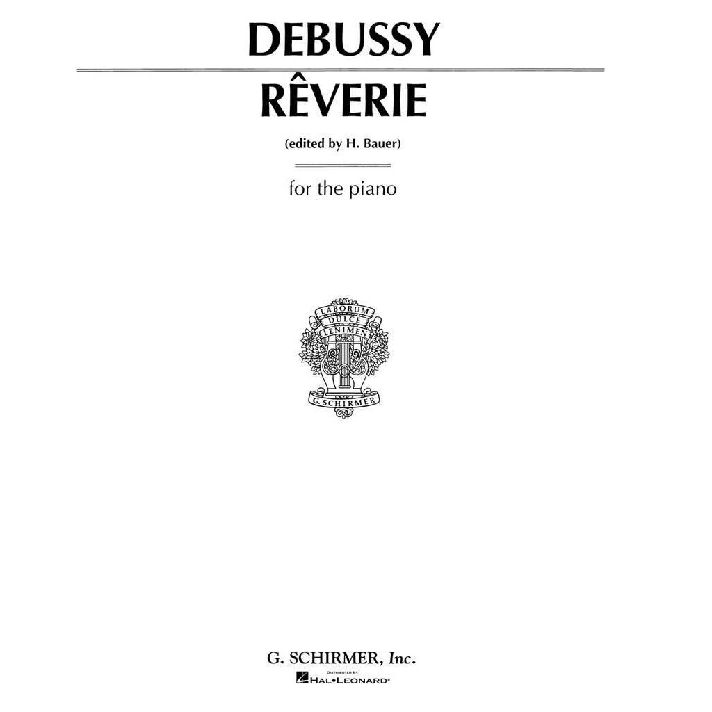 Debussy Rêverie - for the piano (edited by H. Bauer)