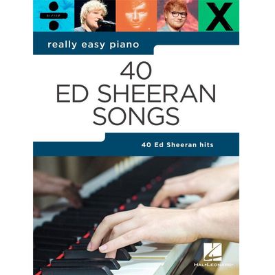 Really Easy Piano: 40 Ed Sheeran Songs