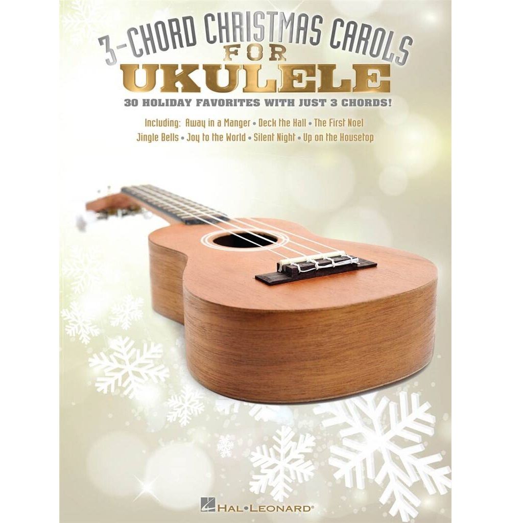 3-Chord Christmas Carols for Ukulele