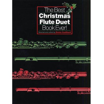 The Best Christmas Flute Duet Book Ever!