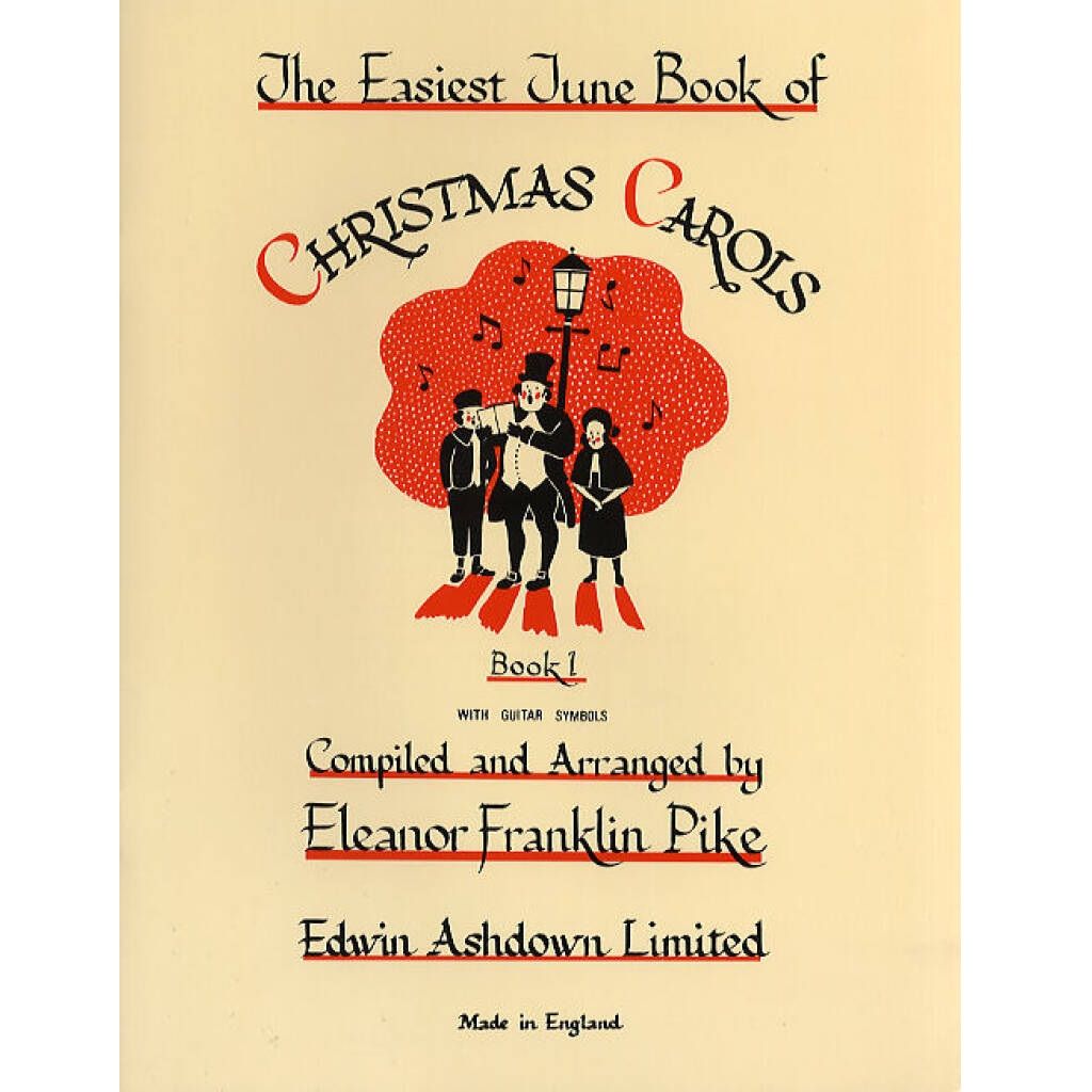 The Easiest Tune Book of Christmas Carols: Book I