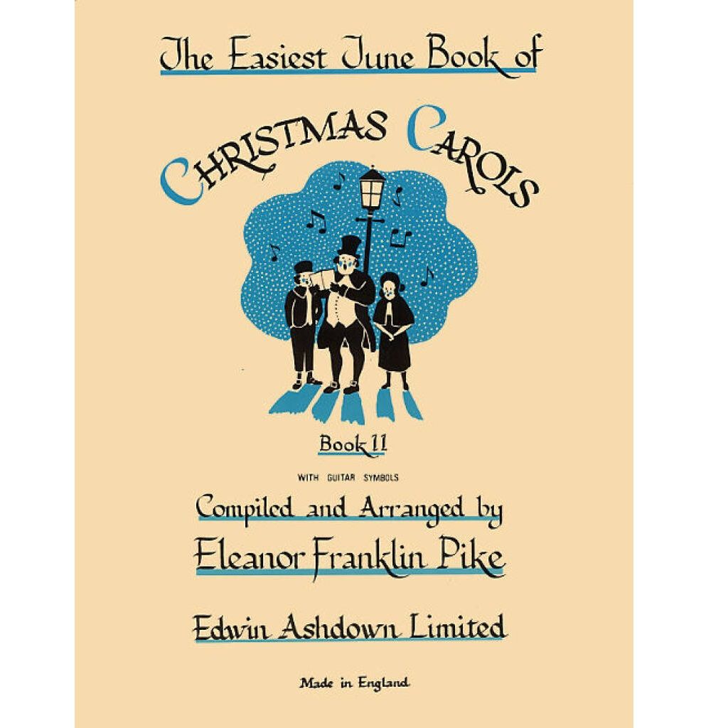 The Easiest Tune Book of Christmas Carols: Book II