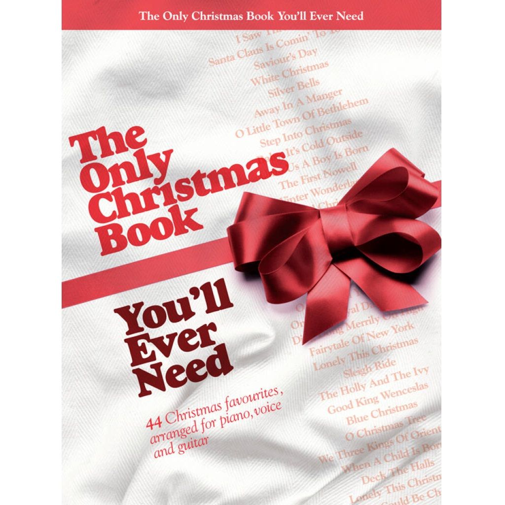 The Only Christmas Book You'll Ever Need The Only Christmas Book You'll Ever Need