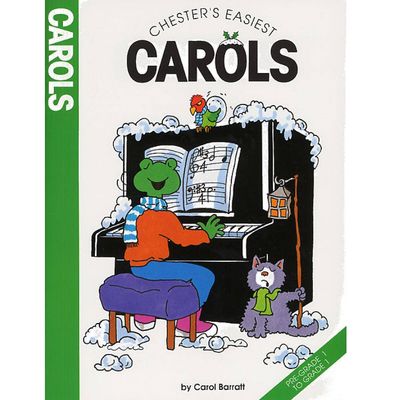 Chester&#39;s Easiest Carols