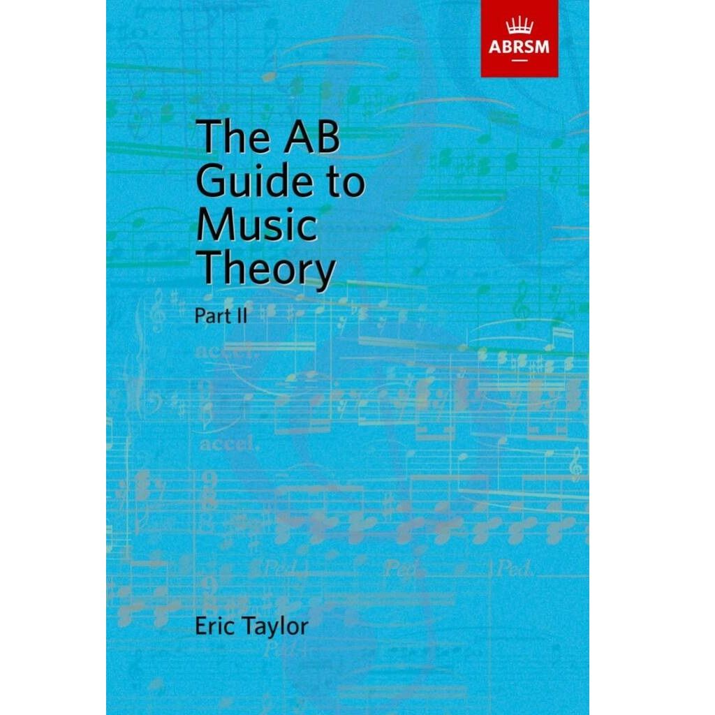 The AB Guide to Music Theory Part 2