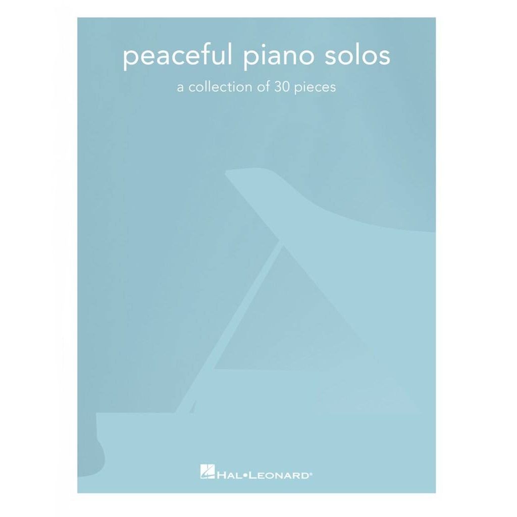 Peaceful Piano Solos - A Collection of 30 Pieces