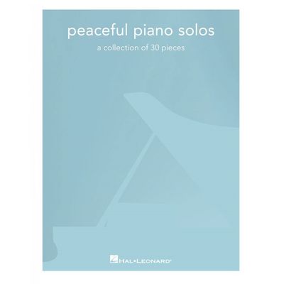 Peaceful Piano Solos - A Collection of 30 Pieces