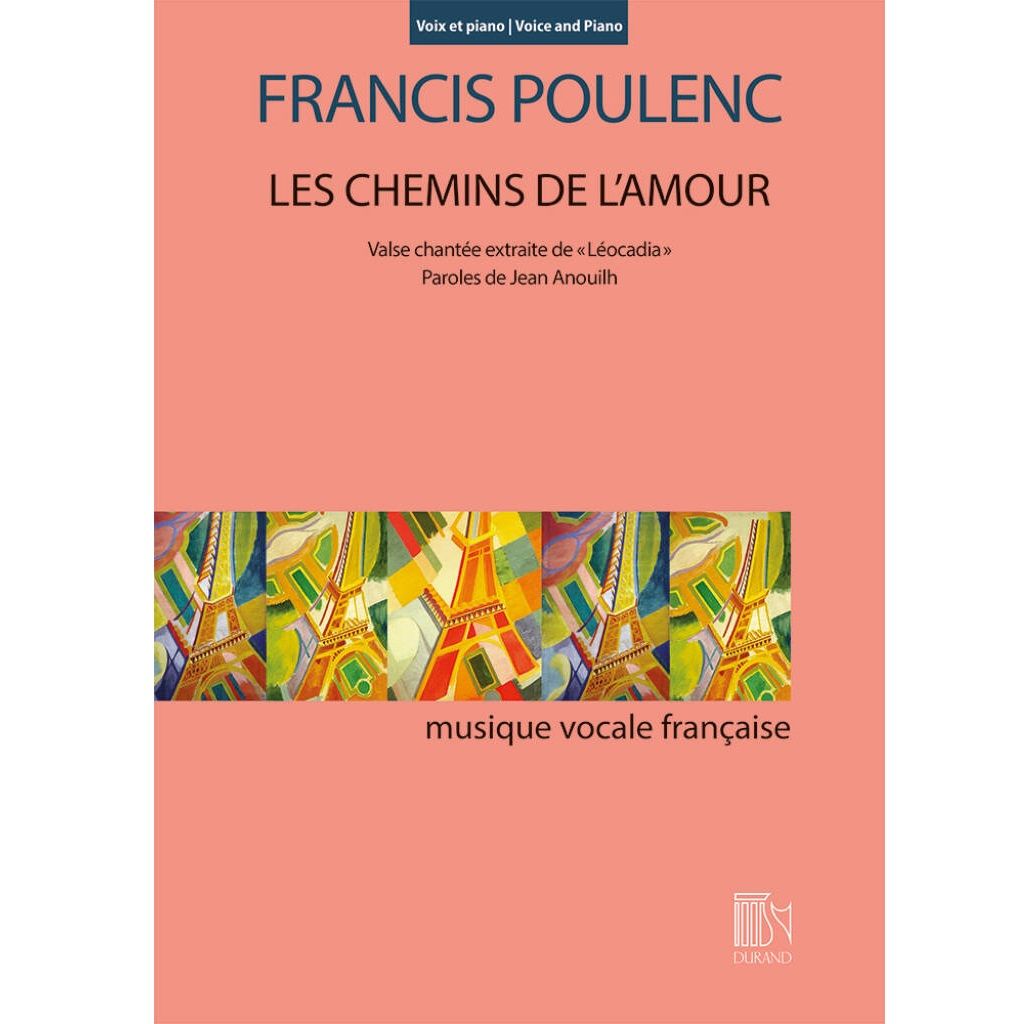 Les Chemins De L&#39;Amour - Voice and Piano by Francis Poulenc