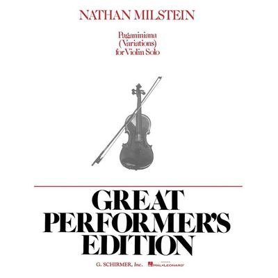 Paganiniana (Variations) for Violin Solo - Great Performer&#39;s Edition