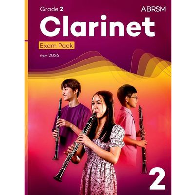 ABRSM Clarinet Exam Pack Grade 2 from 2026 ABRSM Clarinet Exam Pack Grade 2 from 2026