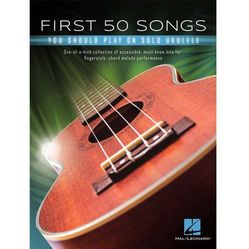 First 50 Songs You Should Play on Solo Ukulele