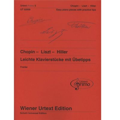 Chopin, Liszt, Hiller - Leichte Klavierstücke mit Übetipps (Easy Piano Pieces with Practice Tips) - Wiener Urtext Edition