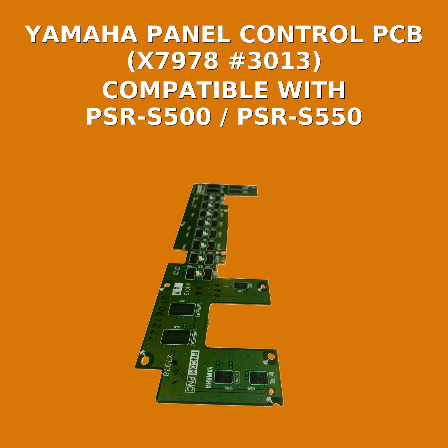 Yamaha Panel Control PCB (X7978 #3013) – Compatible with PSR-S500 / PSR-S550