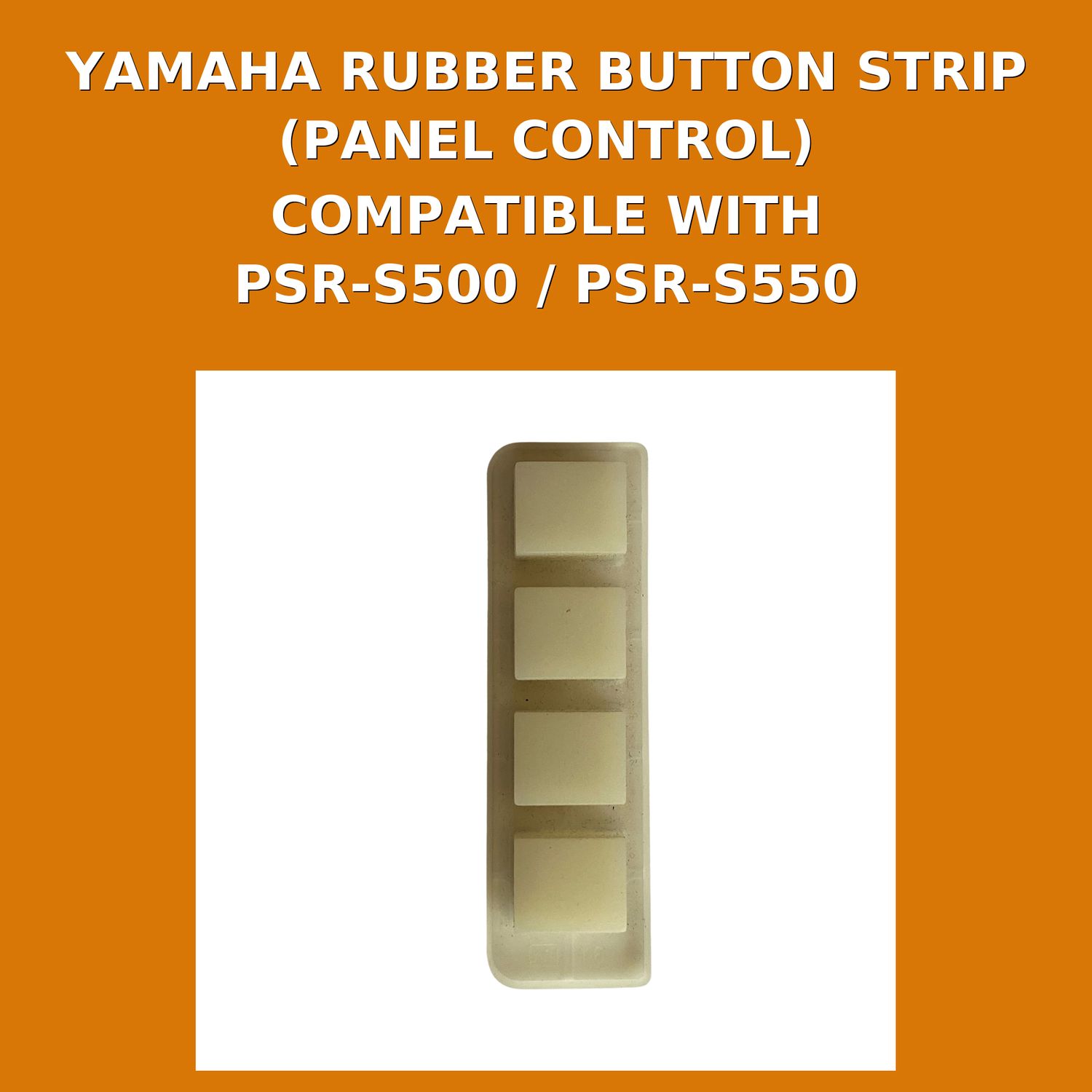 Yamaha 4-Button Rubber Contact Strip – Compatible with PSR-S500 / PSR-S550