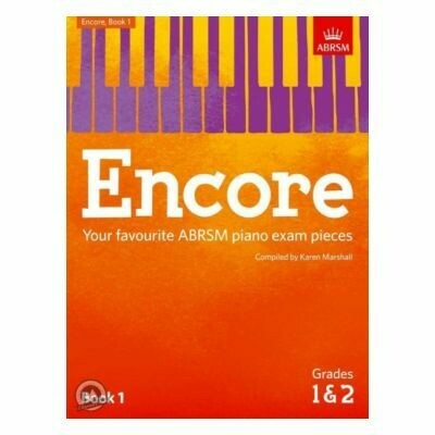 Encore: Piano Book 1 (Grades 1 & 2) Encore: Piano Book 1 (Grades 1 & 2)
