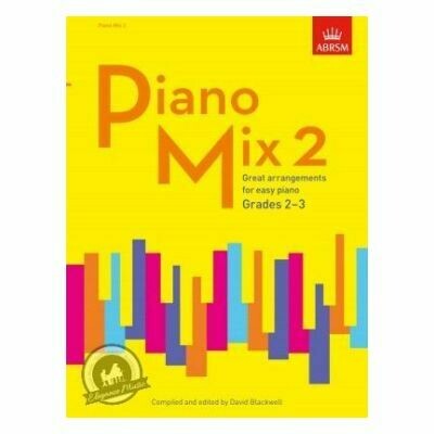 ABRSM: Piano Mix Book 2 (Grades 2-3) ABRSM: Piano Mix Book 2 (Grades 2-3)