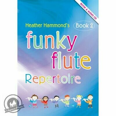 Funky Flute Repertoire Book 2 - Student Book Funky Flute Repertoire Book 2 - Student Book