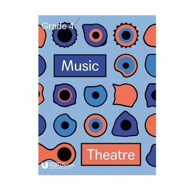 LCM Music Theatre Handbook Grade 4 LCM Music Theatre Handbook Grade 4