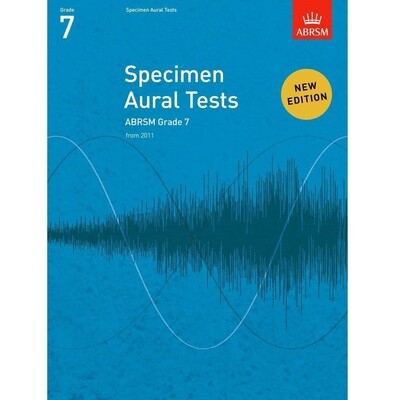 ABRSM Specimen Aural Tests Grade 7 (from 2011) ABRSM Specimen Aural Tests Grade 7 (from 2011)