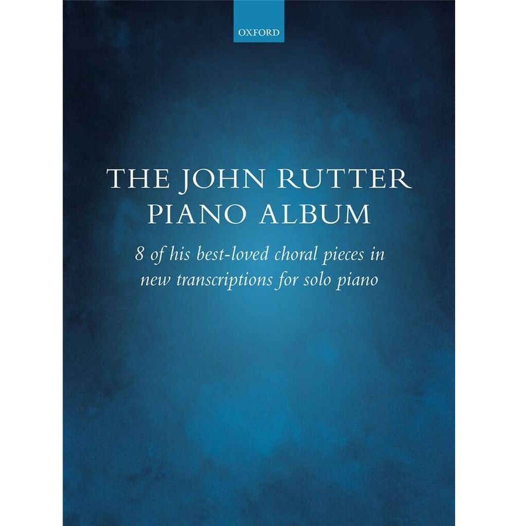 The John Rutter Piano Album The John Rutter Piano Album
