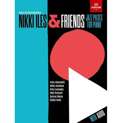 Nikki Iles & Friends Jazz Pieces for Piano Nikki Iles & Friends Jazz Pieces for Piano