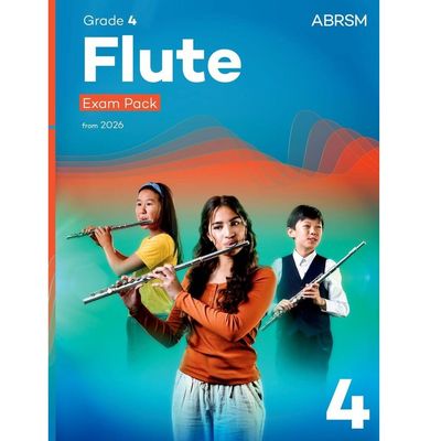 ABRSM Flute Exam Pack Grade 4 from 2026 ABRSM Flute Exam Pack Grade 4 from 2026
