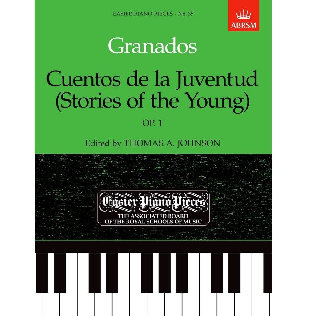 Granados - Cuentos de la Juventud (Stories of the Young) Granados - Cuentos de la Juventud (Stories of the Young)