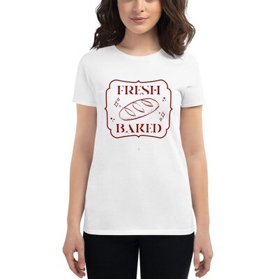 Fresh Baked Women's short sleeve t-shirt