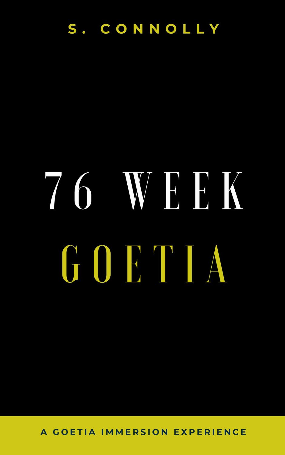 ebook - epub of 76 Week Goetia by S. Connolly